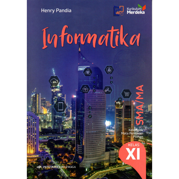 INFORMATIKA SMA/MA KLS.11/KM